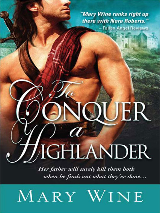 Title details for To Conquer a Highlander by Mary Wine - Available
